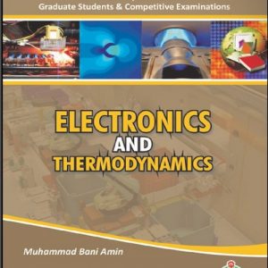 Introduction to Electronics & Thermodynamics