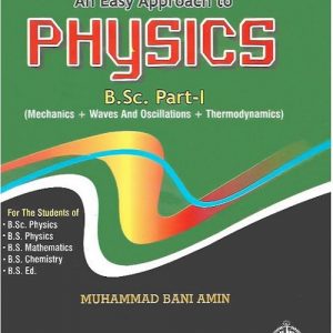 An easy approach to Physics