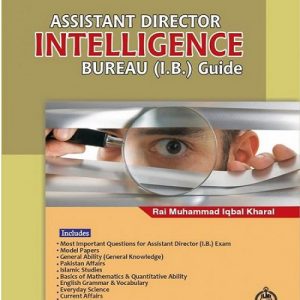 Assistant Director Intelligence Bureau Guide