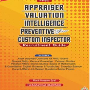 FPSC Appraiser Valuation Intelligence Preventive Officer Custom Inspector Recruitment Guide