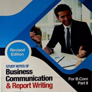 Business Communication & Report Writing